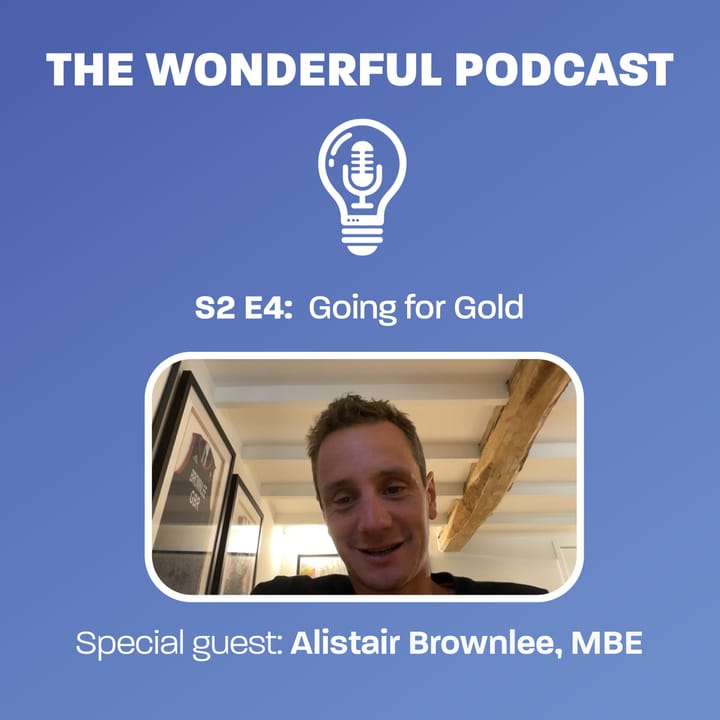 S2 E4 - Going for Gold with Alistair Brownlee